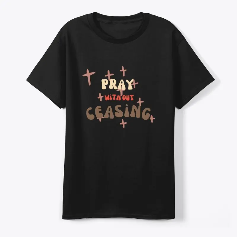 Pray Without Ceasing 